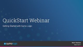 Sumo Logic Quickstart - Mar 2017