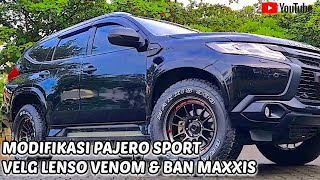 MODIFIKASI⁉️MITSUBISHI PAJERO SPORT DAKAR DENGAN VELG LENSO VENOM BAN MAXXIS-ENCIK JUNIANTO CHANNEL