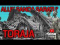 ASAL USUL ATURAN ALUK SANDA SARATU' TORAJA |  WILAYAH YANG MENERAPKAN ALUK SANDA SARATU'