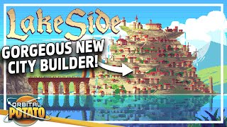 SUPER CHILL CITY BUILDER!! - Lakeside - City Building Colony Sim