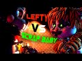 [SFM FNaF] Scrap Baby and Lefty fighting