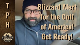 Blizzard Alert for the Gulf of America!! Get ready!