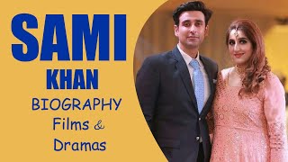 #Sami khan# Lifestory Top 10 Sami Khan Dramas List | Sami Khan Best Dramas.