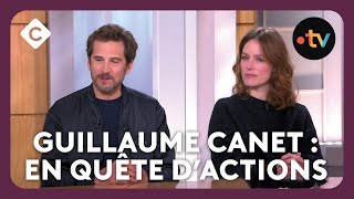 “Ad Vitam” : Guillaume Canet, le Tom Cruise français - C à Vous