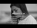 ciro amodio addore e te. official video