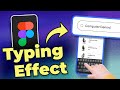 Figma Typing Animation Tutorial: Create Typewriter Effects 🫡