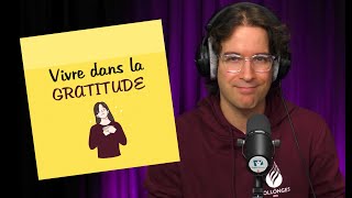 Vivre dans la gratitude | POST-IT | Genèse 32.11 [S2E99]