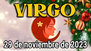 🎊𝐃𝐞 𝐥𝐚 𝐝𝐞𝐜𝐞𝐩𝐜𝐢ó𝐧 𝐚 𝐥𝐚 𝐜𝐞𝐥𝐞𝐛𝐫𝐚𝐜𝐢ó𝐧😍Horóscopo de hoy Virgo ♍ 29 de Noviembre de 2023|Tarot