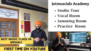 Walk Around to Jotmusicals Academy - Music Academy in Mohali - Jotmusicals Academy Kharar Mohali