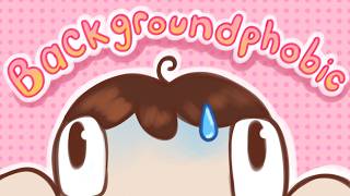 The fear of drawing backgrounds