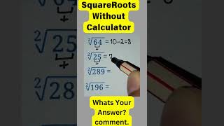 Square Roots Without Calculator - Amazing Try this √196  #mathtricks