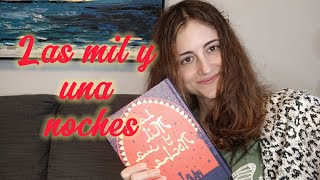 LAS MIL Y UNA NOCHES- razones para leer el libro/@misslattegirl