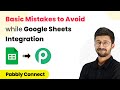 How to Avoid Common Mistakes While Connecting Google Sheets to Pabbly Connect - Pabbly Tutorial