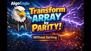 Transform Array by Parity | LeetCode - 3467 | No Sorting Trick