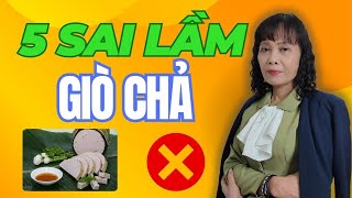 5 Sai Lầm Khi Làm Giò Chả Tại Nhà Khiến Giò Không Dai – Không Thơm