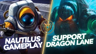 NAUTILUS GAMEPLAY - SUPPORT DRAGON LANE - RUNES & BUILDS - LEAGUE OF LEGENDS WILD RIFT