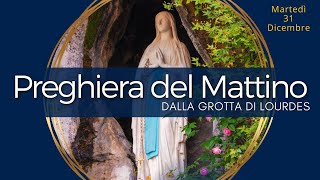 Le Preghiera del mattino di oggi Martedì 31 Dicembre 2024 - Vangelo del giorno