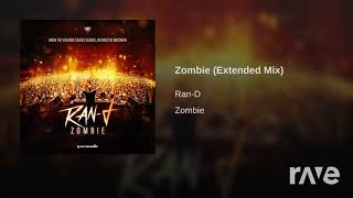 Zombie X Zombie - Ran-D - Topic & Ran-D - Topic | RaveDJ