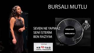 BURSALI MUTLU / KARIŞIK