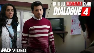 Dialogue Promo 4:Batti Gul Meter Chalu | Shahid Kapoor, Shraddha Kapoor, Divyendu Sharma,Yami Gautam