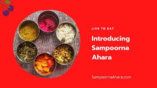 Introducing Sampoorna Ahara