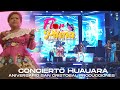 FLOR PILEÑA - CONCIERTO HUAURA ANIVERSARIO | SAN CRISTOBAL PRODUCCIONES