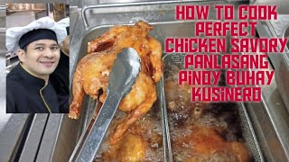 How to cook Chicken Savory (filipino food)tony chef