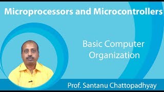 Lecture 4 Basic Computer Organization
