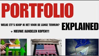 Welke ETF's koop ik voor de lange termijn? - €17.200 Portfolio!