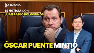 Es Noticia: Óscar Puente mintió