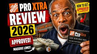 HOME DEPOT Pro Xtra Review 2026: My Real Approval Story and How YOU Can Unlock a Huge Limit Too
