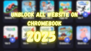 How to Unblock all website on school chromebook 2025 | Working (100%)