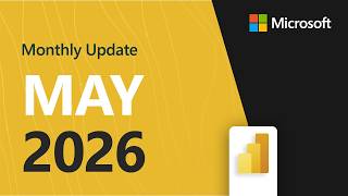 Power BI Update - May 2026
