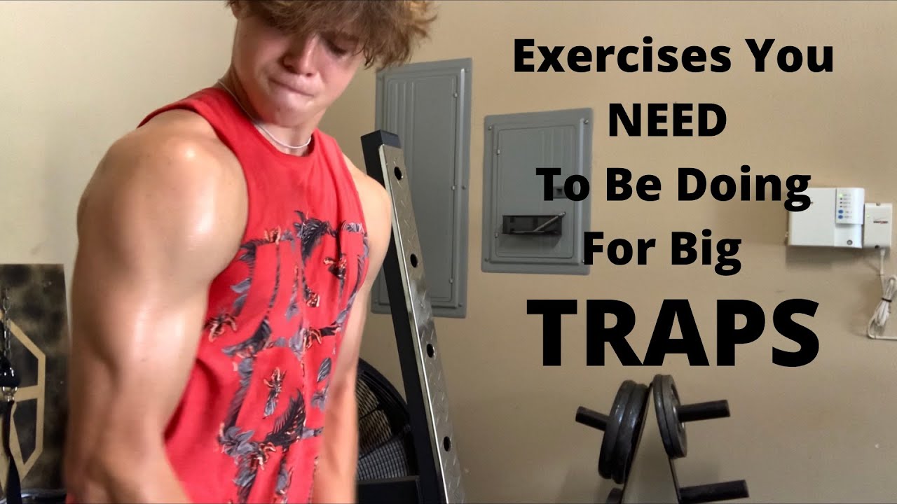 Exercises You NEED To Be Doing For Big TRAPS! - YouTube