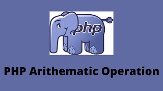 Arithmetic Operations in PHP