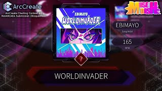 [ArcCreate/Arcaea Fanmade] | WORLDINVADER [BYD ?] | (ACC#6 NotARCAEA)