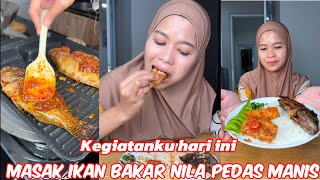 Masak ikan bakar dan sambal tempe