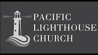 December 15th | Pacific Lighthouse Church