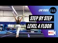 New Level 4 Floor Routine (How To)