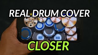 THE CHAINSMOKERS - CLOSER (T-MASS REMIX) | REAL DRUM COVER