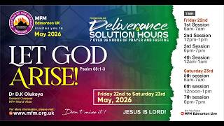 Deliverance and Solution Hour || Saturday 23rd May 2026 || Session 5 @ 6am UK Time