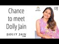 Meet Dolly Jain on her 50th Birthday | Once in a lifetime opportunity