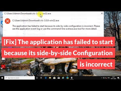 [Fix] The Application has failed to start because its side-by-side Configuration is incorrect