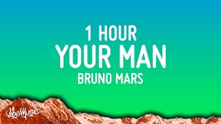 Bruno Mars - When I Was Your Man [1 Hour Loop] (Lyrics)