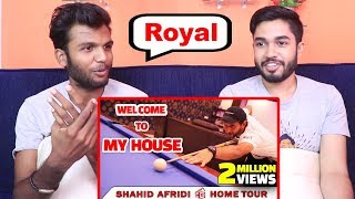 INDIANS react to Shahid Afridi Home Tour | Exclusive Video