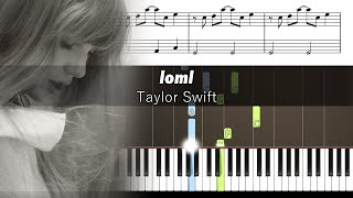 Taylor Swift - loml - Accurate Piano Tutorial with Sheet Music