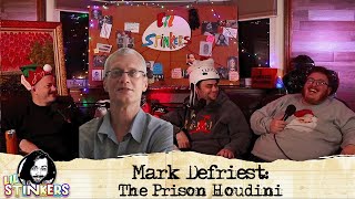 Mark Defriest: The Prison Houdini