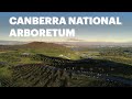 Canberra National Arboretum | Canberra