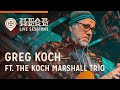 Greg Koch Ft. The Koch Marshall Trio at Hear Here Presents