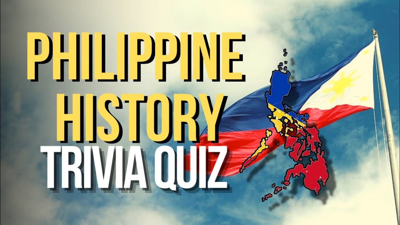 HARD PHILIPPINE HISTORY TRIVIA QUIZ| PINOY TRIVIA QUESTIONS - YouTube